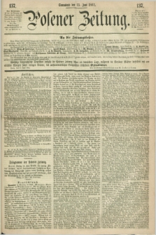 Posener Zeitung. 1861, [№] 137 (15 Juni) + dod.