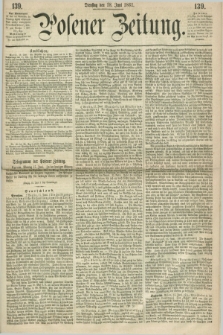 Posener Zeitung. 1861, [№] 139 (18 Juni) + dod.