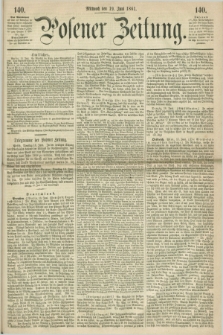 Posener Zeitung. 1861, [№] 140 (19 Juni) + dod.
