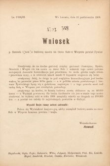 [Kadencja IX, sesja I, al. 548] Alegata do Sprawozdań Stenograficznych z Pierwszej Sesyi Dziewiątego Peryodu Sejmu Krajowego Królestwa Galicyi i Lodomeryi z Wielkiem Księstwem Krakowskiem z roku 1909/1910. Alegat 548