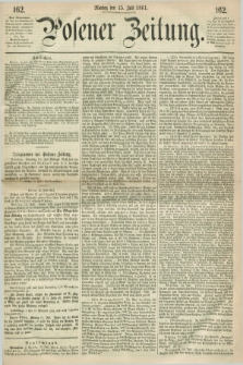 Posener Zeitung. 1861, [№] 162 (15 Juli)