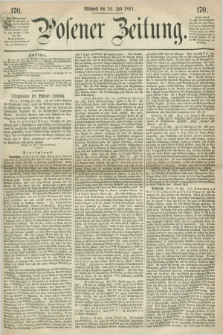 Posener Zeitung. 1861, [№] 170 (24 Juli) + dod.