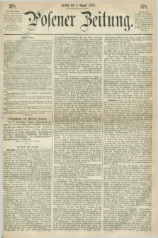 Posener Zeitung. 1861, [№] 178 (2 August) + dod.