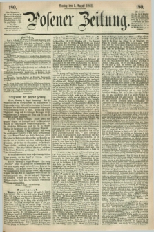 Posener Zeitung. 1861, [№] 180 (5 August) + dod.