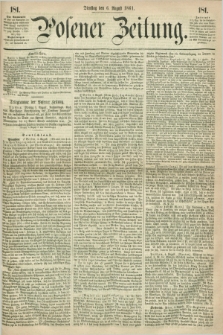Posener Zeitung. 1861, [№] 181 (6 August) + dod.