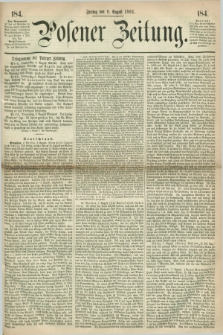 Posener Zeitung. 1861, [№] 184 (9 August) + dod.