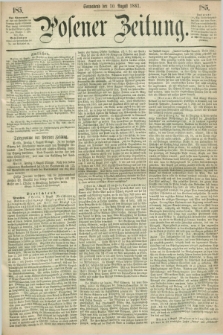 Posener Zeitung. 1861, [№] 185 (10 August) + dod.