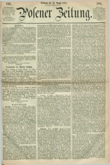 Posener Zeitung. 1861, [№] 188 (14 August) + dod.