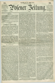 Posener Zeitung. 1861, [№] 195 (22 August) + dod.