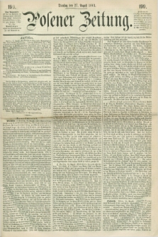 Posener Zeitung. 1861, [№] 199 (27 August) + dod.