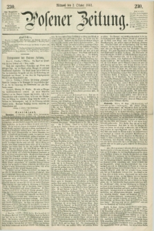 Posener Zeitung. 1861, [№] 230 (2 Oktober) + dod.