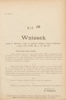 [Kadencja IX, sesja I, al. 556] Alegata do Sprawozdań Stenograficznych z Pierwszej Sesyi Dziewiątego Peryodu Sejmu Krajowego Królestwa Galicyi i Lodomeryi z Wielkiem Księstwem Krakowskiem z roku 1909/1910. Alegat 556