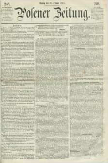 Posener Zeitung. 1861, [№] 246 (21 Oktober) + dod.