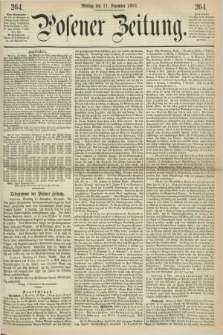 Posener Zeitung. 1861, [№] 264 (11 November) + dod.