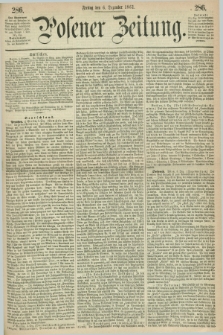Posener Zeitung. 1861, [№] 286 (6 Dezember) + dod.