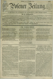 Posener Zeitung. 1861, [№] 305 (31 Dezember) + dod.