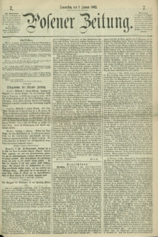 Posener Zeitung. 1862, [№] 7 (9 Januar) + dod.