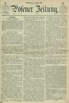 Posener Zeitung. 1862, [№] 12 (15 Januar) + dod.