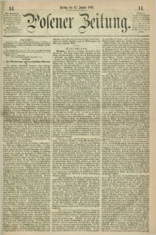 Posener Zeitung. 1862, [№] 14 (17 Januar) + dod.