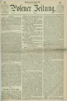 Posener Zeitung. 1862, [№] 16 (20 Januar) + dod.