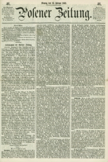 Posener Zeitung. 1862, [№] 46 (24 Februar) + dod.