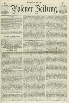 Posener Zeitung. 1862, [№] 58 (10 März) + dod.