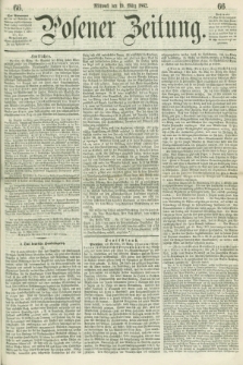 Posener Zeitung. 1862, [№] 66 (19 März) + dod.