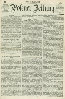 Posener Zeitung. 1862, [№] 71 (25 März)