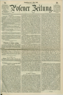 Posener Zeitung. 1862, [№] 79 (3 April) + dod.