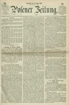 Posener Zeitung. 1862, [№] 95 (24 April) + dod.
