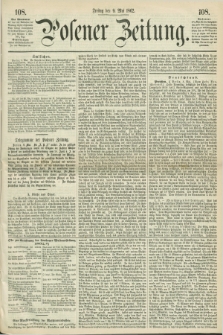 Posener Zeitung. 1862, [№] 108 (9 Mai) + dod.