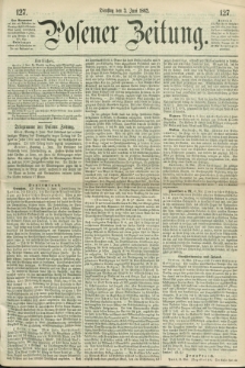 Posener Zeitung. 1862, [№] 127 (3 Juni) + dod.