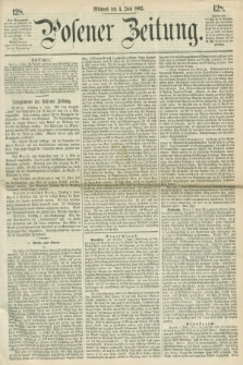 Posener Zeitung. 1862, [№] 128 (4 Juni) + dod.