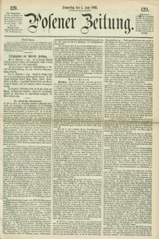 Posener Zeitung. 1862, [№] 129 (5 Juni) + dod.
