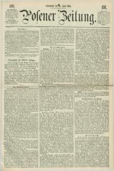 Posener Zeitung. 1862, [№] 136 (14 Juni) + dod.