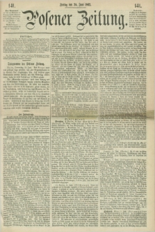 Posener Zeitung. 1862, [№] 141 (20 Juni) + dod.