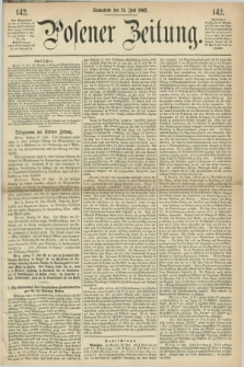 Posener Zeitung. 1862, [№] 142 (21 Juni) + dod.