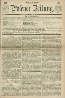 Posener Zeitung. 1862, [№] 143 (23 Juni) + dod.