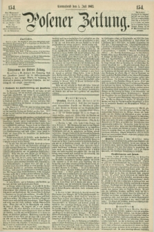 Posener Zeitung. 1862, [№] 154 (5 Juli) + dod.