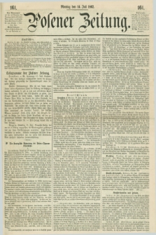 Posener Zeitung. 1862, [№] 161 (14 Juli) + dod.