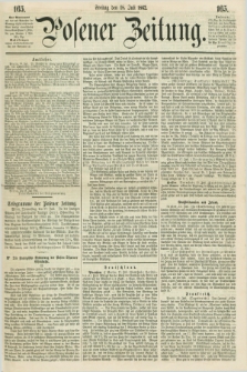 Posener Zeitung. 1862, [№] 165 (18 Juli) + dod.