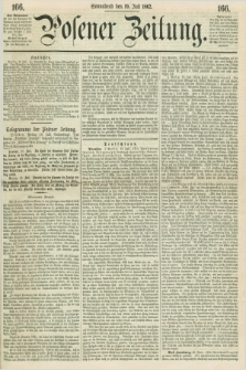 Posener Zeitung. 1862, [№] 166 (19 Juli) + dod.