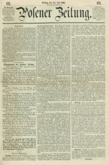 Posener Zeitung. 1862, [№] 171 (25 Juli) + dod.