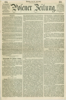 Posener Zeitung. 1862, [№] 174 (29 Juli) + dod.