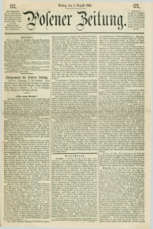 Posener Zeitung. 1862, [№] 177 (1 August) + dod.