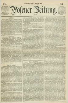Posener Zeitung. 1862, [№] 184 (9 August) + dod.