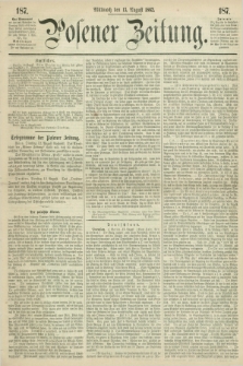 Posener Zeitung. 1862, [№] 187 (13 August) + dod.