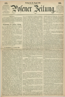 Posener Zeitung. 1862, [№] 195 (22 August) + dod.