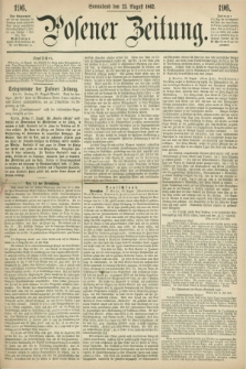 Posener Zeitung. 1862, [№] 196 (23 August) + dod.