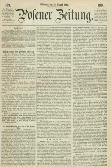 Posener Zeitung. 1862, [№] 199 (27 August) + dod.